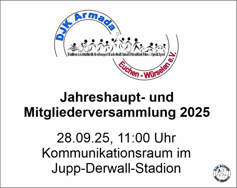 Jahreshauptversammlung der DJK Armada-Euchen Würselen e.V. am 28.09.2025, 11:00 Uhr im Jupp-Derwall-Stadion